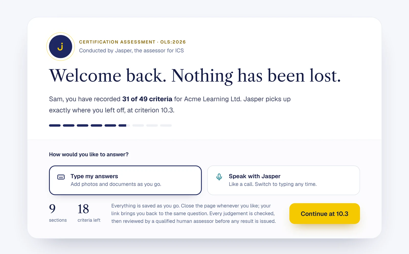 Type, or speak with Jasper. The real Jasper screen.